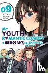 Pistillo, Bianca, Ward, Jennifer, Io, Naomichi, 8, Ponkan - My Youth Romantic Comedy Is Wrong, As I Expected @ comic, Vol. 9 (manga)