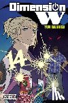 Harvey, Leighann, Christie, Phil, Iwahara, Yuji - Dimension W, Vol. 14