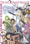Blackman, Abigail, Haimura, Kiyotaka, Rutsohn, Matthew - The Art of Sword Oratoria
