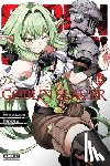 Pistillo, Bianca, Steinbach, Kevin, Kurose, Kousuke, Kagyu, Kumo - Goblin Slayer, Vol. 14 (manga)