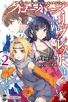 Ginta, Ginta, Kawahara, Reki, Watase, Soitiro, Paul, Stephen - Sword Art Online Alternative Clover's Regret, Vol. 2 (light novel)