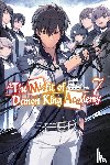 Z., Mana, Shizumayoshinori, Shizumayoshinori, SHU - The Misfit of Demon King Academy, Vol. 7 (light novel)