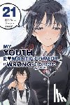 Ward, Jennifer, Io, Naomichi, 8, Ponkan, Watari, Wataru - My Youth Romantic Comedy Is Wrong, As I Expected @ comic, Vol. 21 (manga)