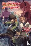 Hutton, Luke, Fuji, Shinta, Kuroi, Susumu - Apparently, Disillusioned Adventurers Will Save the World, Vol. 5 (light novel)
