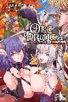Asanagi, Asanagi, Lund, Evie, na Magonote, Rifujin - Orc Eroica, Vol. 4 (light novel)