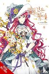 Odell, David, INA, Blakeslee, Lys, Yuna, Yuna - The Abandoned Empress, Vol. 8 (comic)