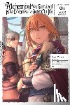 Obara, Aya, Husson, Erin, Ox, Ox, Gancio, Rochelle - The Alchemist Who Survived Now Dreams of a Quiet City Life, Vol. 1 (manga)
