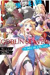 Quintessenza, Anthony, Matsuse, Daichi, Steinbach, Kevin, Kagyu, Kumo - Goblin Slayer: A Day in the Life, Vol. 1 (manga)