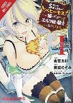 Shrager, Barri, DeMarais, Caleb, Yano, Mitsuki, Ginyoku, Nozomi - I'm a Behemoth, an S-Ranked Monster, but Mistaken for a Cat, I Live as an Elf Girl's Pet, Vol. 1 (manga)