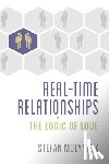 Molyneux, Stefan - Real-Time Relationships: The Logic of Love