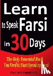 Nazari, Somayeh, Nazari, Reza - Learn to Speak Farsi in 30 Days