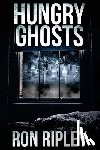 Ripley, Ron - Hungry Ghosts