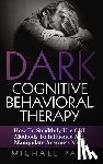 Pace, Michael - Dark Cognitive Behavioral Therapy