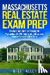 Adler, Brett - Massachusetts Real Estate Exam Prep: The Complete Guide to Passing the Massachusetts PSI Real Estate Salesperson License Exam the First Time!