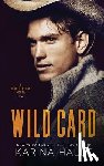Halle, Karina - Wild Card: A North Ridge Novel