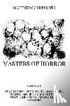 Hutson, Shaun - Masters of Horror: A Horror Anthology