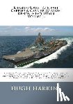Harkins, Hugh - Russian/Soviet Aircraft Carrier & Carrier-borne Aviation Design & Evolution, Volume 2: Aircraft Carrying Heavy Cruisers ? Project 1143.5/6 Kuznetsov C