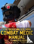 Media, Carlile - The Official US Army Combat Medic Manual & Trainer's Guide - Full Size Edition: Complete & Unabridged - 500+ pages - Giant 8.5" x 11" Size - MOS 68W C