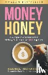 Richards, Rachel - Money Honey