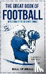 Black, Ryan - The Great Book of Football: Interesting Facts and Sports Stories