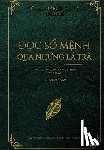 Nguyen, Phat - Divination With Tea Leaves (Vietnamese Edition): Divination With Tea Leaves