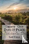 Reece, Scott - Thirty One Days of Peace: Walking in the Plans, Purposes and Peace of God