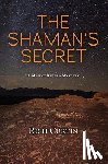 Curtin, Rich - The Shaman's Secret: A Manny Rivera Mystery