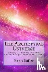 Butler, Renn - The Archetypal Universe