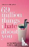 Archer, Kira - 69 Million Things I Hate About You