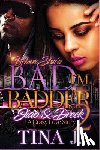 J, Tina - When She's Bad, I'm Badder 2