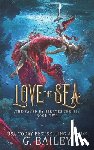 Bailey, G - Love the Sea