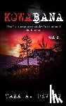 Devlin, Tara a. - Kowabana: 'True' Japanese scary stories from around the internet: Volume Two