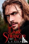 Lucas, I. T. - Dark Stranger: The Children Of The Gods