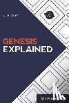 Croft, Nick - Genesis Explained: Your Step-by-Step Guide to Genesis
