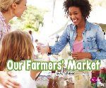Meinking, Mary - Our Farmers' Market