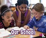 Amstutz, Lisa J. - Our School