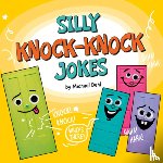Dahl, Michael - SILLY KNOCK-KNOCK JOKES