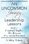 Raines, Shirley - An Uncommon Journey