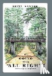 Sawyer, Betty - It's Going To Be All Right! A Collection of Positive Reflections