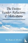 Morton, Dr Kenneth - The Positive Leader