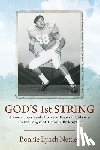 Nettles, Bonnie Lynch - GOD'S 1st STRING