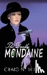 Willis, Craig N - The Deadly Mondaine