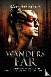 Fitz-Gerald, David - Wanders Far-An Unlikely Hero's Journey