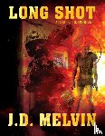 Melvin, J D - Long Shot