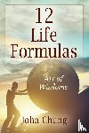 Chung, John - 12 Life Formulas