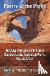 Brougham, Glen S Rocky - Poetry of the Parks