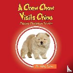 Albitz Sisters, The - A Chow Chow Visits China
