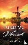 Edelstein, Rob - Build Me A Windmill