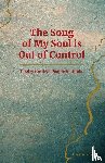 Stepnowski, Frank - The Song of My Soul is Out of Control