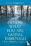 Arrington, Freda - I Know What You Are Going Through